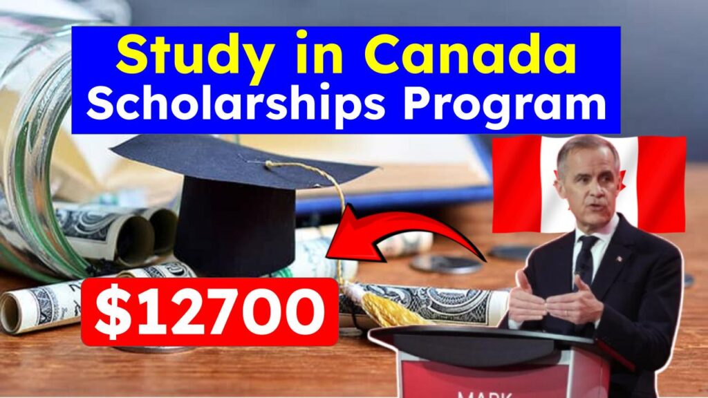 Study in Canada Scholarships Program A Complete Guide for International Students