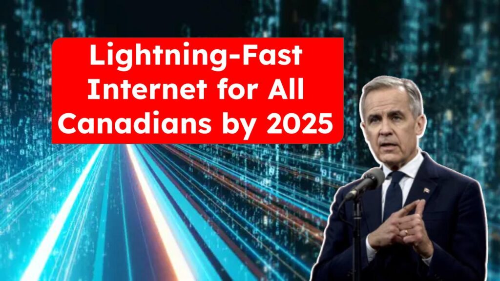 Lightning-Fast Internet for All Canadians by 2025: You Won’t Believe What’s Coming Next